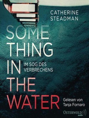 cover image of Something in the Water – Im Sog des Verbrechens
